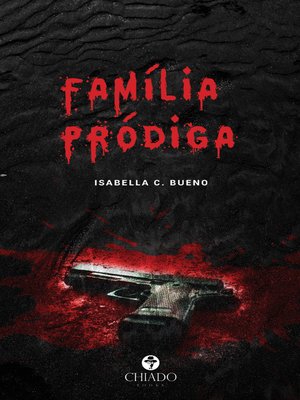 cover image of Família pródiga